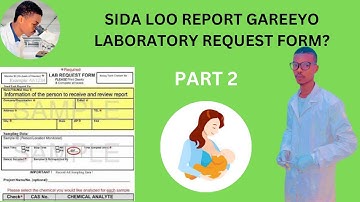 How to write laboratory request form part 2? | Dr. Abdiaziz.