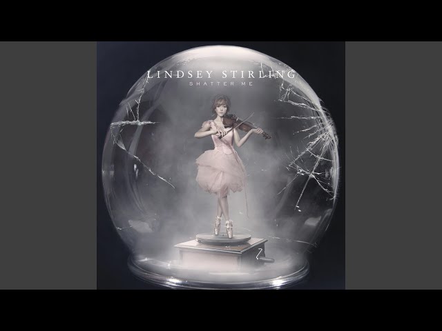 Lindsey Stirling - Ascendance