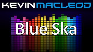 Kevin MacLeod: Blue Ska