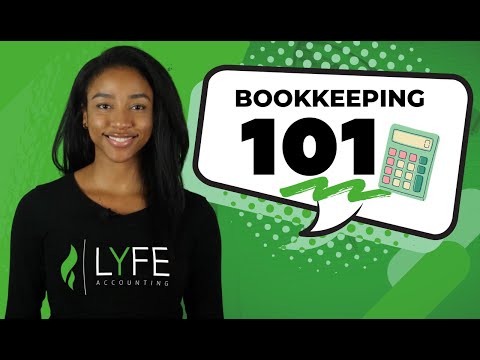 Bookkeeping 101: What is it? Why is it Important? How to Get Started