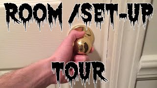Room/Set-Up Tour!