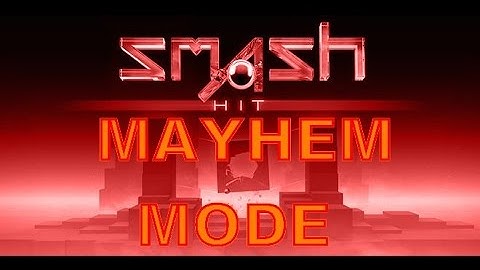 Smash Hit Mayhem Mode Full GamePlay (Boss Challenge) HD