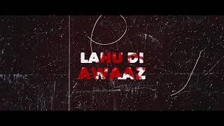 LAHU DI AWAAZ : (Teaser) | Simiran Kaur Dhadli | Nixon | Honey Virk