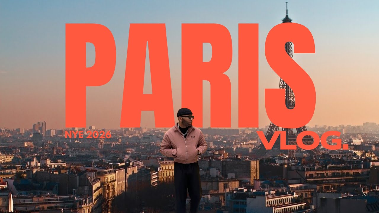 PARIS NYE 2026 VLOG