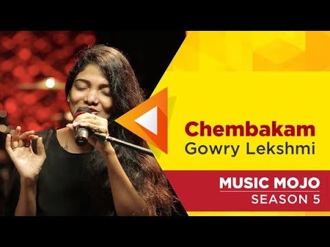 Chembakam   Gowry Lekshmi   Music Mojo Season 5   Kappa TV