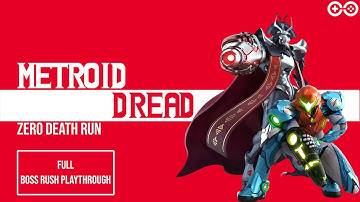 Metroid Dread – Boss Rush Playthrough (No Deaths Challenge)