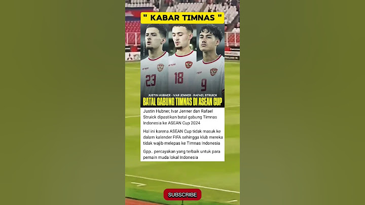 JUSTIN HUBNER, IVAR JENNER, RAFAEL STRUICK BATAL GABUNG TIMNAS #beritabolaterbaru #timnasindonesia