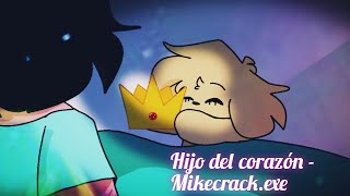 HIJO DEL CORAZÓN- Mikecrack.exe