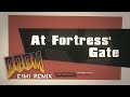 At Fortress' Gate [Doom E1M1 - TF2 Remix]