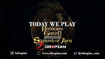 BG2EE _ SoA [Part 5] (TRADEMEET - UMAR HILLS - DRUID GROVE _ Core Rules)