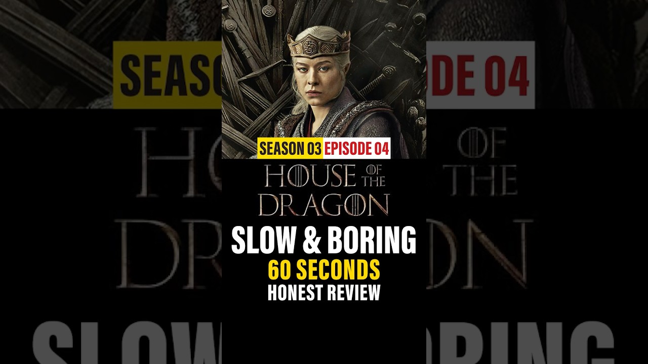 House Of The Dragon Season 3 Episode 4 Review | Honest Review by Asli Rating