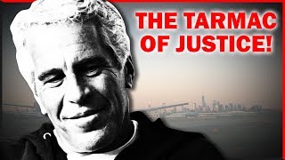 Epstein Taken On The Tarmac And New York Home Raided