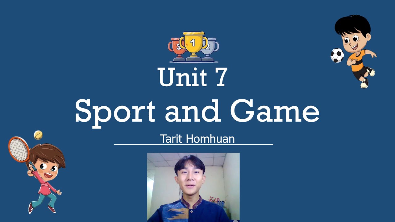 ภาษาอังกฤษ ป.4 Unit 7 Sport and Game - YouTube