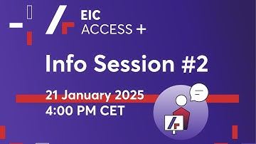 EIC ACCESS+ info session #2