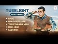 Tubelight All Songs | Salman Khan | Main Agar | Radio | Naach Meri Jaan | Video Jukebox | Pritam