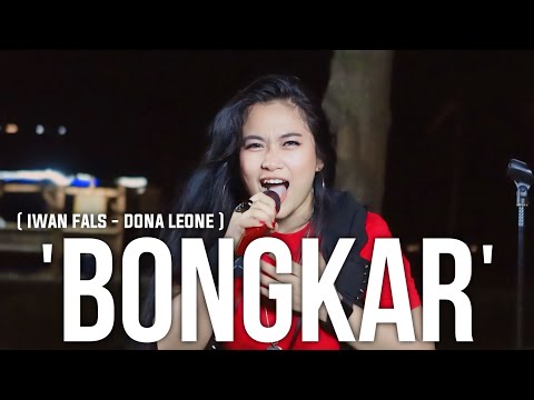 BONGKAR - DONA LEONE | Woww VIRAL Suara Menggelegar Lady Rocker Indonesia | ROCK