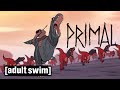 Primal | Raptor Pack | Stream Now On All 4 | Adult Swim UK 🇬🇧
