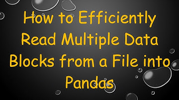 How to Efficiently Read Multiple Data Blocks from a File into Pandas