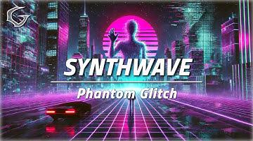 Phantom Glitch 🎹 Copyright Free Synthwave | Gwamm Music