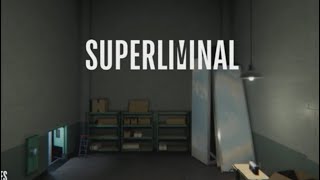Superliminal ~ Episode 3