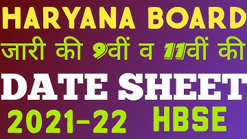 DATESHEET OF 9TH AND 11TH OF HARYANA BOARD 2021-2022