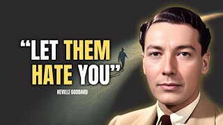 Neville Goddard - Let Them Hate You (Powerful Lecture)