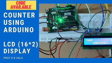LAB 10 Display Counter using Arduino || Arduino Series || LCD Display || Code || Circuit Diagram