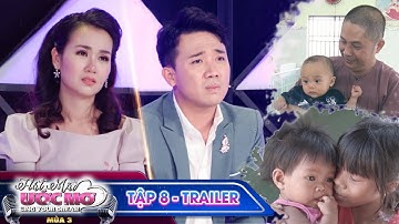Hát mãi ước mơ 3 |Trailer TẬP 8:Bật khóc với sự sống của gần 100 đứa bé bị bỏ rơi khi vừa lọt lòng