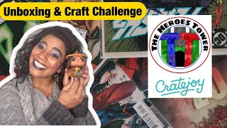 Cratejoy The Heroes Tower Unboxing & Craft Challenge Results! AWESOME!