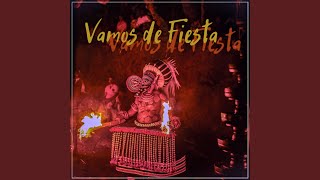 Vamos de Fiesta (Tribal Version)