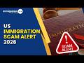 Immigration Scam Alert: Fake Lawyers, Fake Courts Exposed