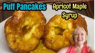 Delicious PANCAKE PUFFS Breakfast for 2 w/ Apricot Maple Syrup