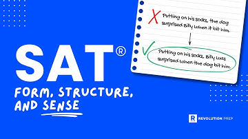 SAT Study | Form, Structure, & Sense
