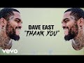 Dave East - Thank You (Official Lyric Video)