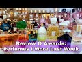 Review & Awards: Fragrances I Wore Last Week