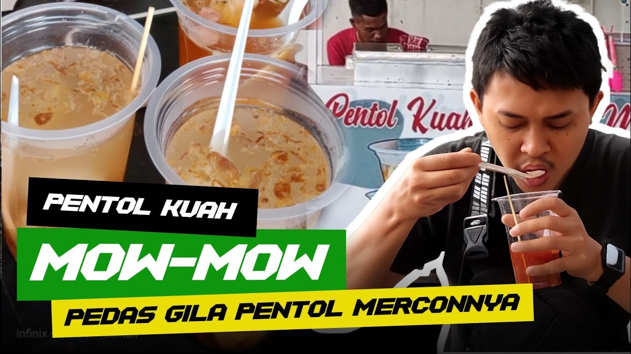 Street Food Buntok! Pentol Kuah Mow-Mow Sanggu, Murah & Enak Banget