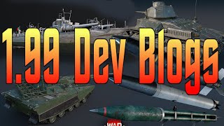 1.99 DevBlogs - War Thunder Weekly News