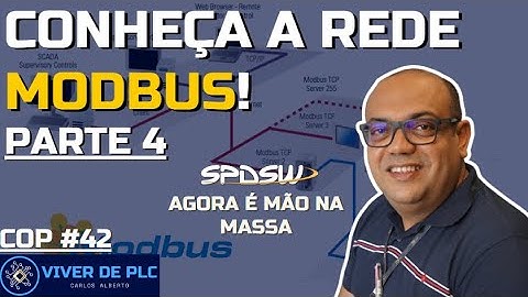 Conhecendo a rede Modbus - Parte 4 "Mão na Massa" | CONHECENDO O PLC EP. 42 | VIVER DE PLC