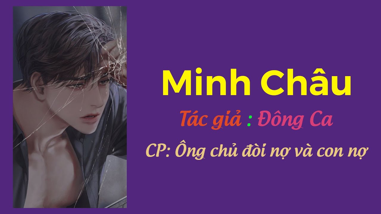 TẬP 1: MINH CHÂU