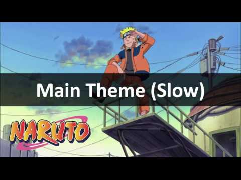 Naruto Unreleased Soundtrack - Naruto Main Theme ~Slow Ver.~