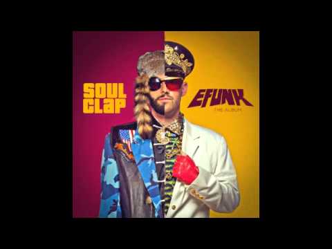 Soul Clap - TroubleTroubleTrouble