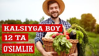 Kalsiyga boy 12ta o&#39;simlik mahsulotlari #кальцый #витаминд3