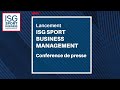 Lancement  isg sport business management 29me cole du groupe ionis