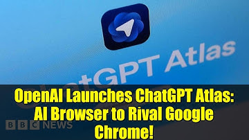 OpenAI Launches ChatGPT Atlas: AI Browser to Rival Google Chrome!