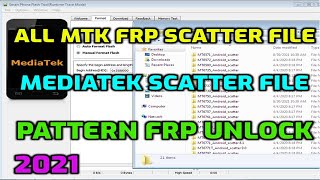 MediaTek Scatter File | All MTK FRP Scatter File | (All Models) Pattern FRP Unlock