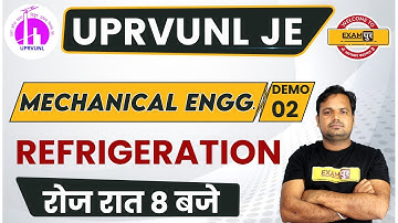 UPRVUNL JE 2021 | MECHANICAL ENGG. | REFRIGERATION | By Dharmveer Sir | DEMO 02