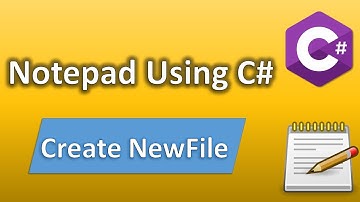 Notepad using C# - Creating New file | C# Beginner Tutorial