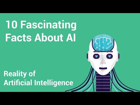 10 Fascinating Facts About Artificial Intelligence | Future Of Robots