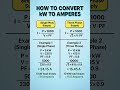 ⚡ How to Convert kW to Amps | Single Phase & Three Phase Explained 🔌