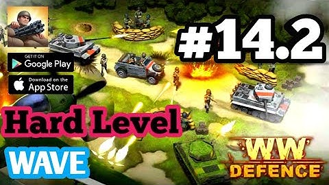 WWII Defense: RTS Army TD game || Hard  Mode || Level 14.2 WAVE || Android Defense Offline Gamplay